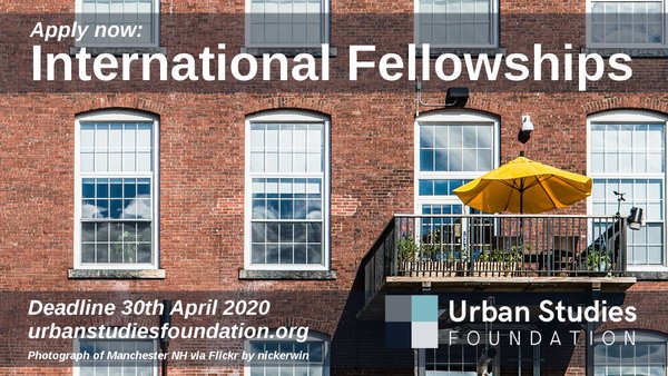 Urban Studies Foundation (USF) International Fellowships 2020 for Urban Scholars from the Global South (Funding available)