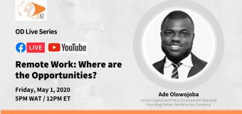 OD Live with Ade Olowojoba on Remote Work: Where are the Opportunities?