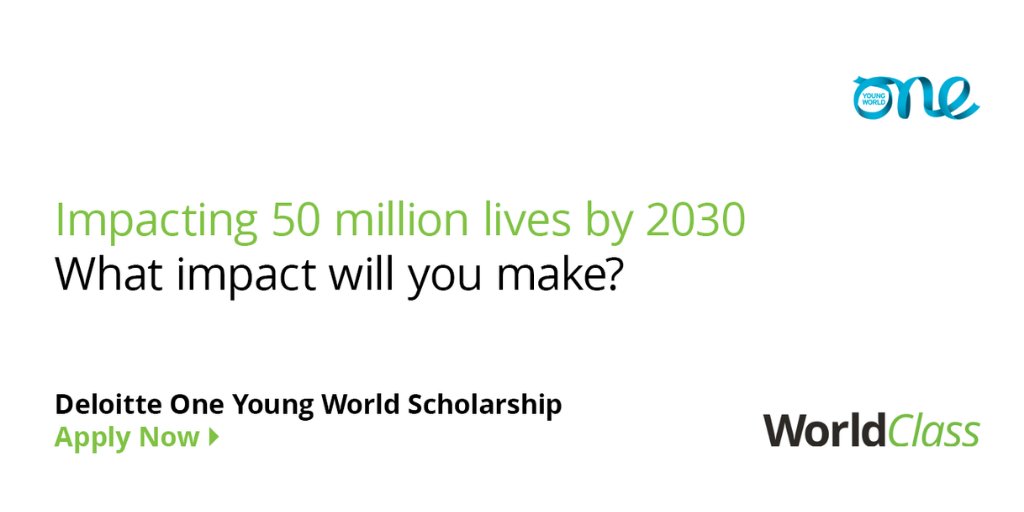 Deloitte One Young World Scholarship to attend OYW Summit 2020 (Fully-funded to Munich, Germany)