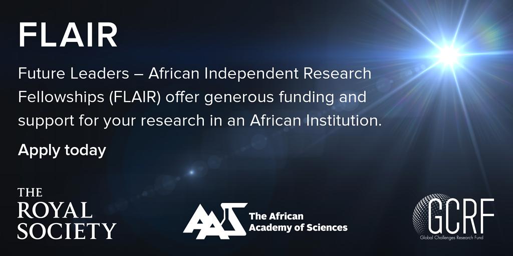 Royal Society Future Leaders – African Independent Research (FLAIR) Fellowships 2020 (up to £150,000)