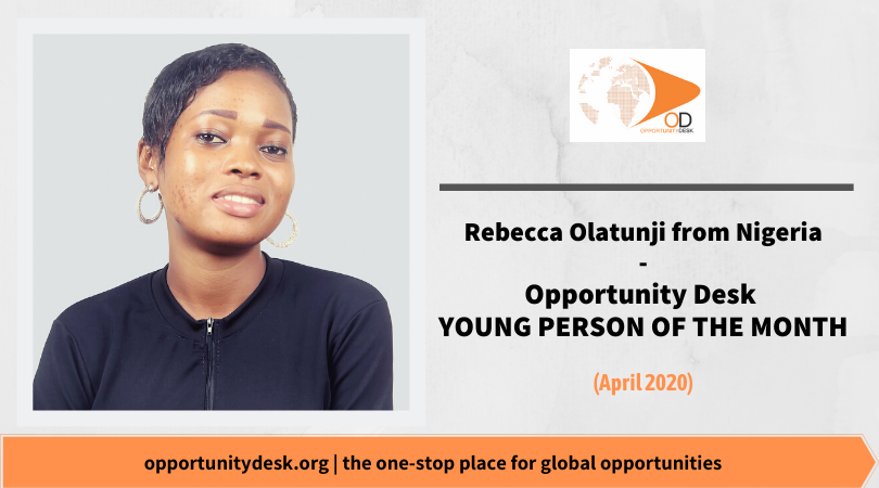 Rebecca Olatunji from Nigeria is OD Young Person of the Month for April 2020!