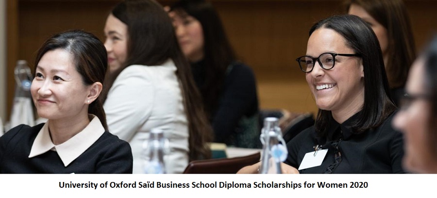 University of Oxford Saïd Business School Diploma Scholarships for Women 2020