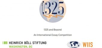 WIIS/Heinrich Böll Foundation 1325AndBeyond International Graduate Student Essay Competition 2020