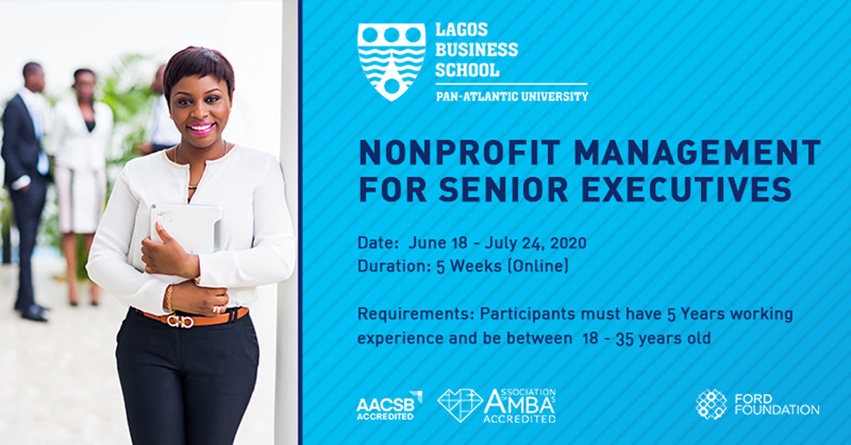 Lagos Business School Online Training 2020 for Young Senior Executives in Nonprofit Management (Scholarship Available)