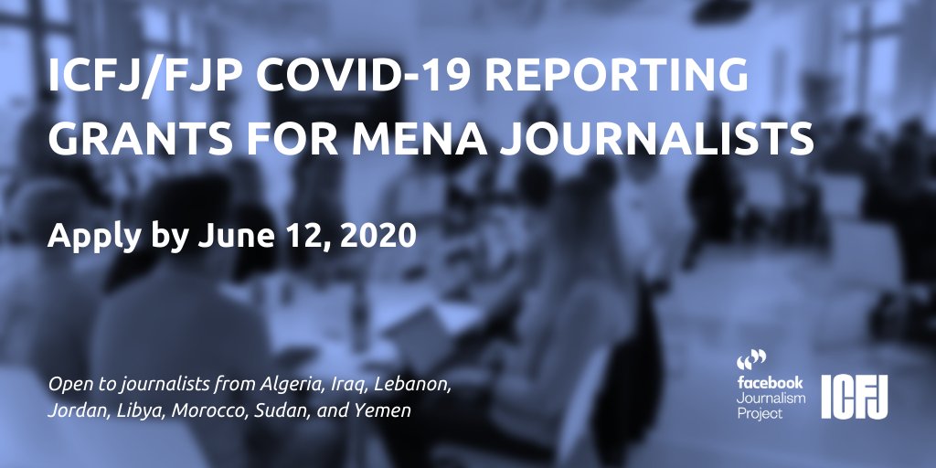 ICFJ/FJP COVID-19 Reporting Grants 2020 for MENA Journalists (up to $2,500)