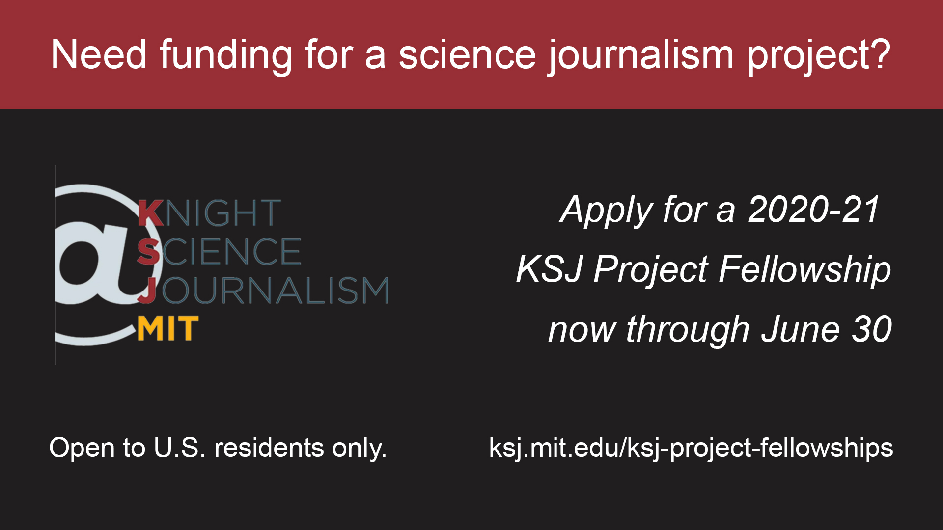 Knight Science Journalism Project Fellowships 2020-21 for Journalists in the US (Funded)