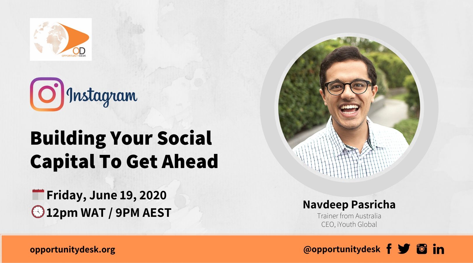 Building Your Social Capital To Get Ahead – OD Live with Navdeep Pasricha