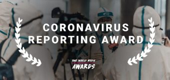 One World Media Coronavirus Reporting Award 2020 for Journalists and Filmmakers