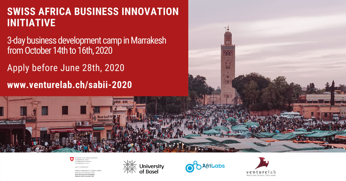 Swiss Africa Business Innovation Initiative Advanced Startup Training & Swiss Business Development Camp 2020 (Fully-funded to Marrakesh, Morocco)