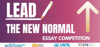 UN Secretary-General’s Envoy on Youth Essay Competition:  ‘The Future We Want, The UN We Need’ 2020