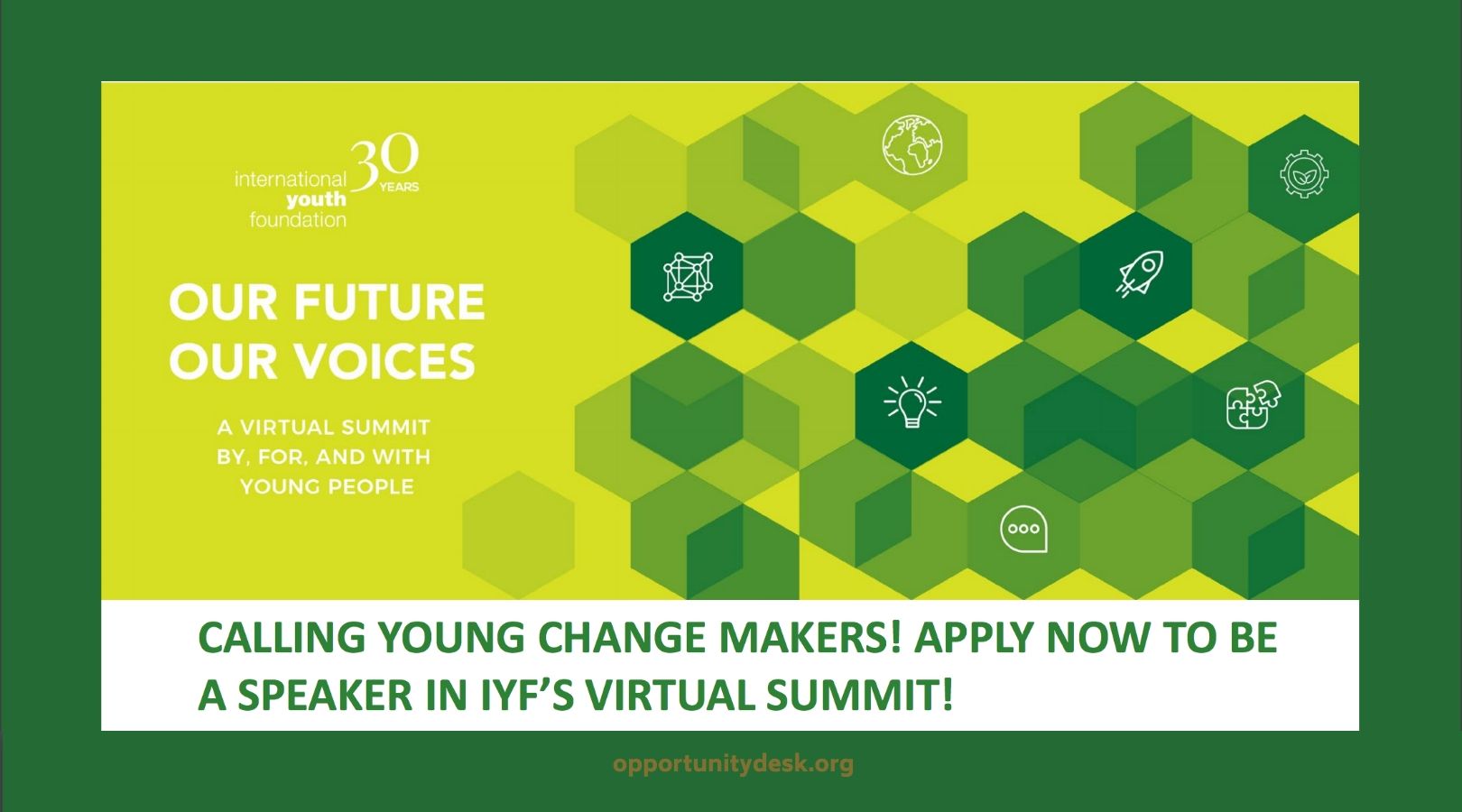 Apply to be a Speaker in International Youth Foundation (IYF)’s “Our Future, Our Voices,” Virtual Summit 2020