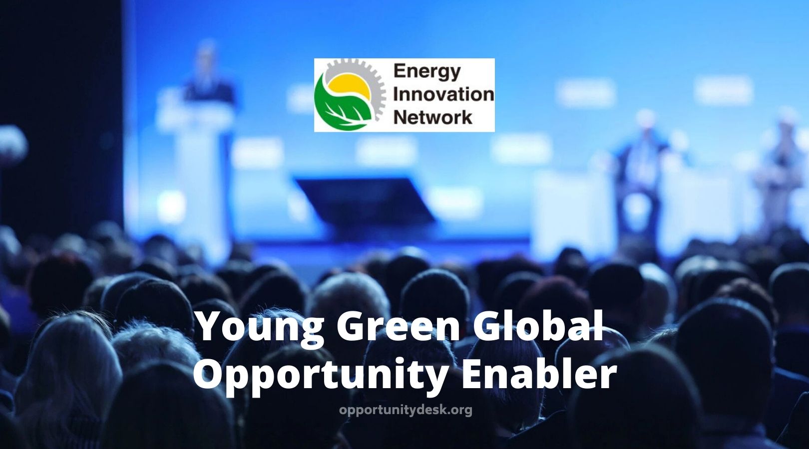 Enspire Summit 2020 Young Green Global Opportunity Enabler
