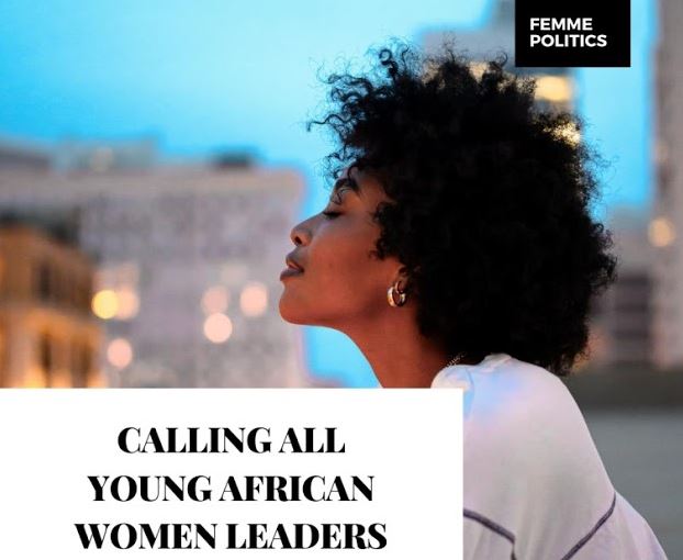 Femme Politics Incubator Program 2020 for Young African Women Leaders (Cohort 1)