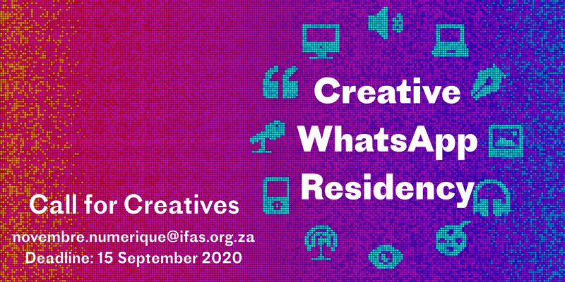 French Institute of South Africa (IFAS) Creative WhatsApp Residency 2020
