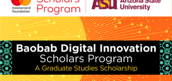 Mastercard Foundation/Arizona State University Baobab Digital Innovation Scholarship 2021/2022 (Fully-funded)