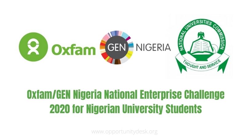 Oxfam/GEN Nigeria National Enterprise Challenge 2020 for Nigerian University Students (up to N2.5 million in prizes)