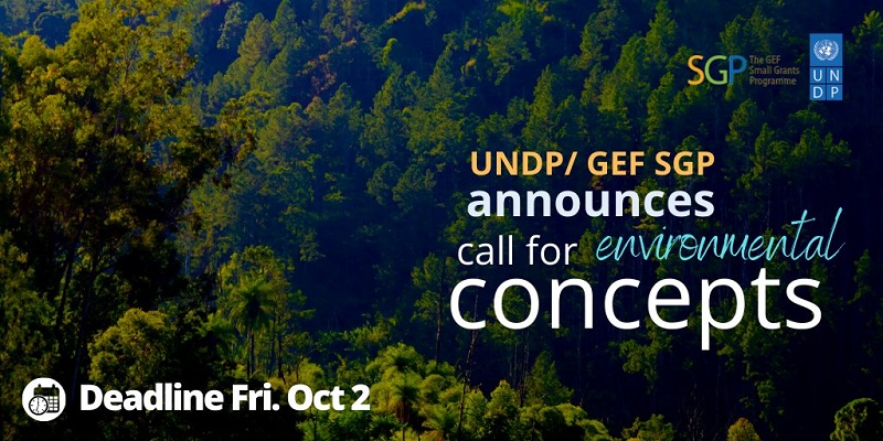 Call for Project Concepts: UNDP GEF Small Grants Programme 2020 (up to US$50,000)