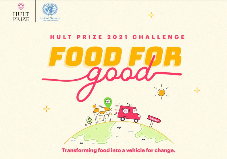 Hult Prize Challenge on Food for Good 2021 (US$1,000,000 prize)