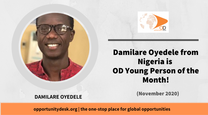 Damilare Oyedele from Nigeria is OD Young Person of the Month for November 2020!