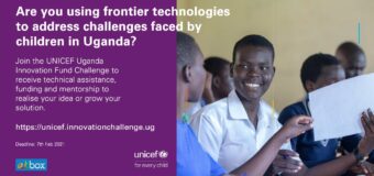 UNICEF Uganda Innovation Fund Challenge 2021 (up to UGX 80 Million)