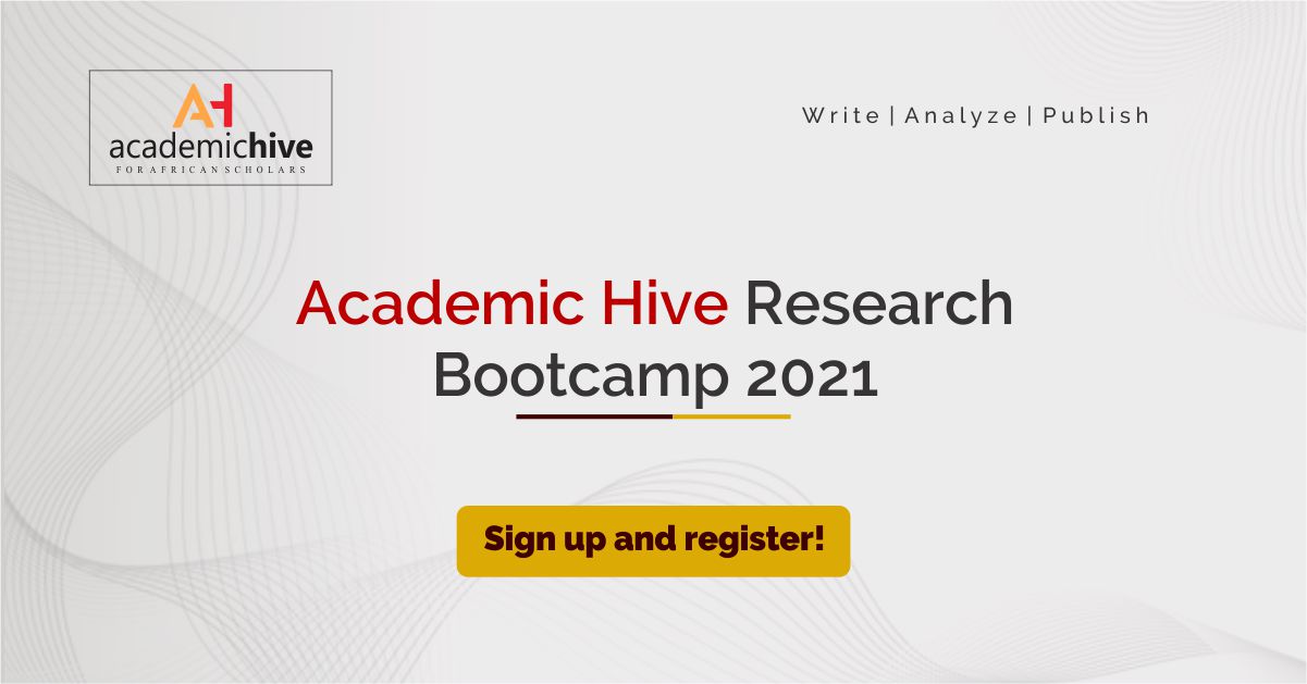 Academic Hive Research Bootcamp 2.0 – March 2021 (Win a $100 publishing grant)