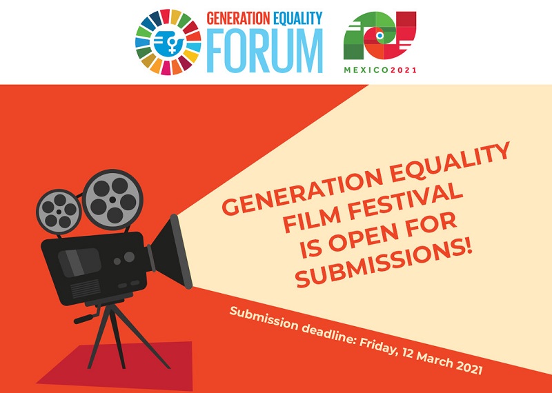 Generation Equality Film Festival 2021 for Filmmakers and Storytellers
