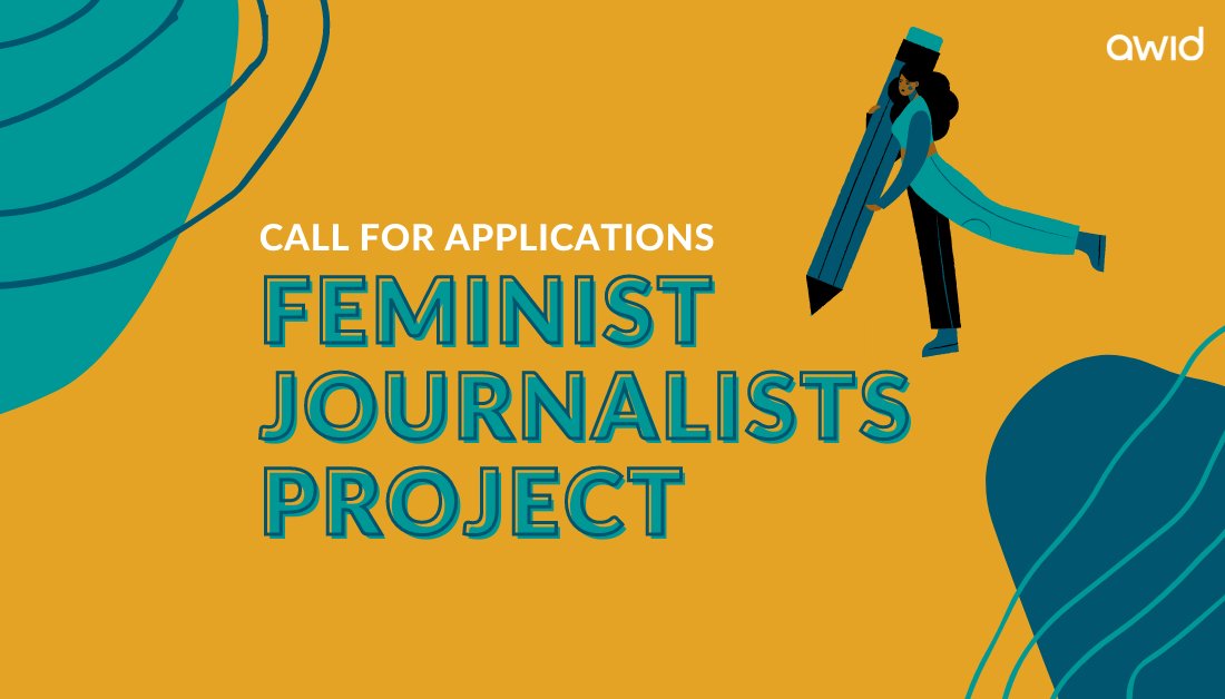 Association for Women’s Rights in Development (AWID) Feminist Journalists Program 2021