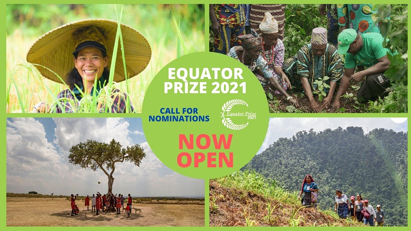 Equator Prize 2021 for Outstanding Local Community and Indigenous Peoples Initiatives (USD $10,000)