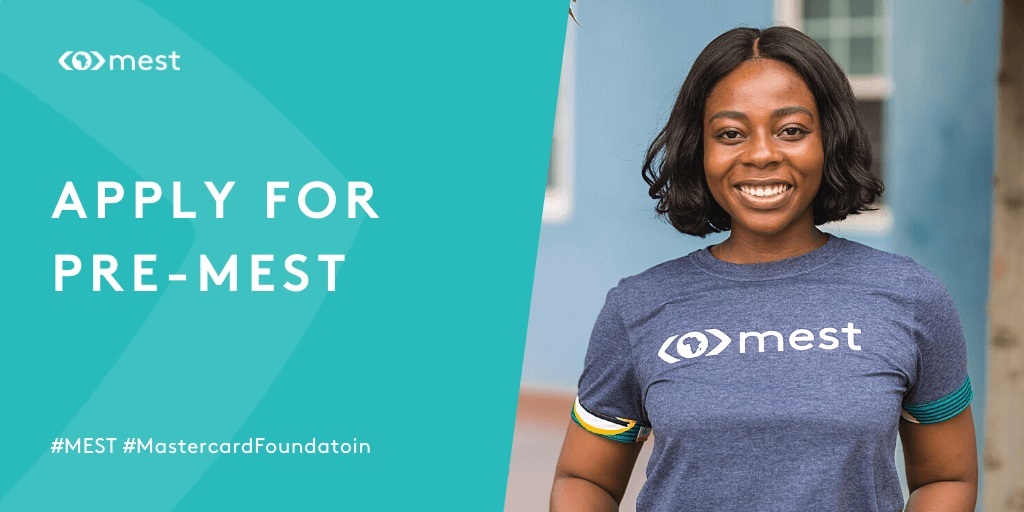 Meltwater Entrepreneurial School of Technology/Mastercard Foundation Pre-MEST – Startup Creation Program 2021 [Ghana Only]