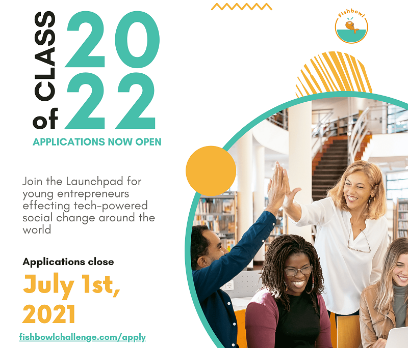 Fishbowl Challenge 2022 for Young College Entrepreneurs (Win up to $50,000)