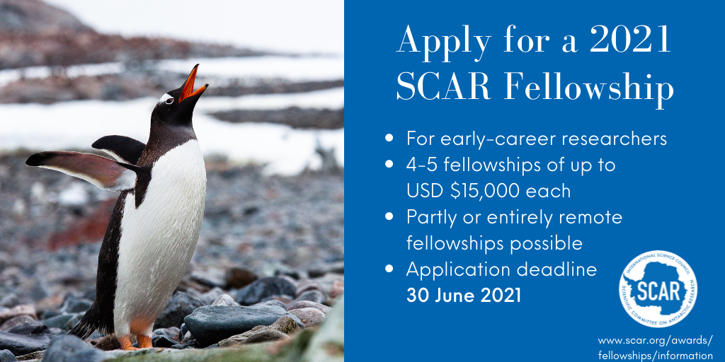 Scientific Committee on Antarctic Research (SCAR) Fellowship Program 2021 (Up to USD $15,000)