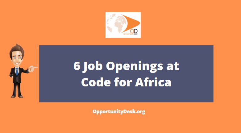 6 Job Openings at Code for Africa