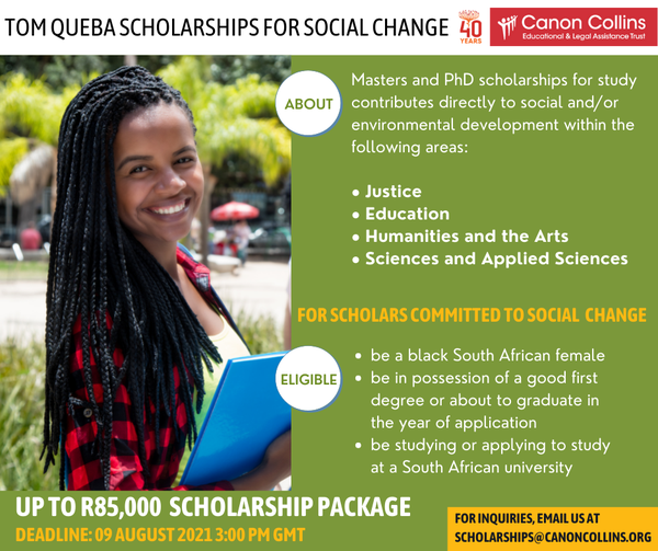 Canon Collins Trust Tom Queba Scholarships for Social Change 2021/2022 (Up to R85,000)