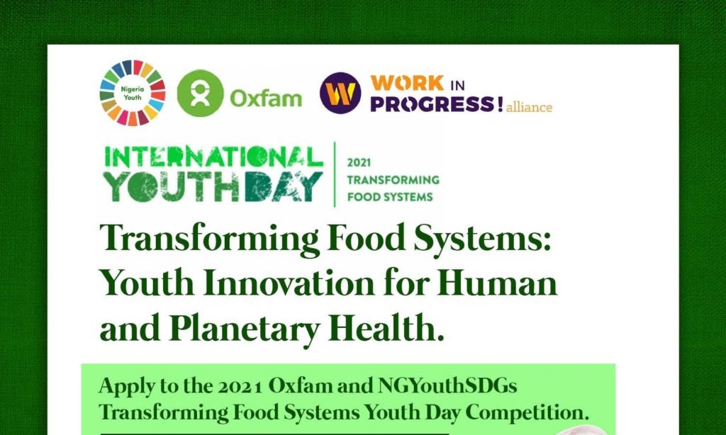Oxfam Nigeria/NGYouthSDGs Food Systems Challenge 2021 (Win up to N600,000)