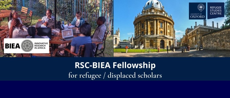 RSC-BIEA Fellowship 2021 for Refugee and Displaced Scholars (Stipend of $750)