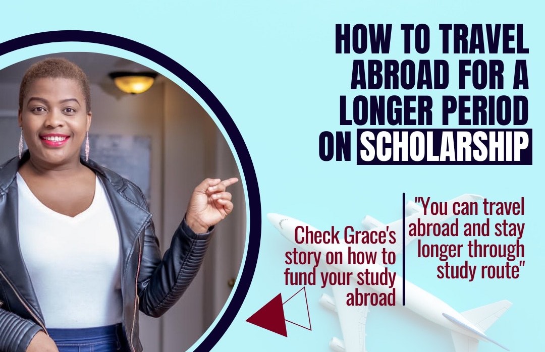 How to travel abroad for a longer period on scholarship