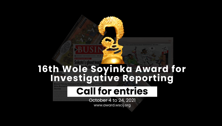 16th Wole Soyinka Award for Investigative Reporting 2021