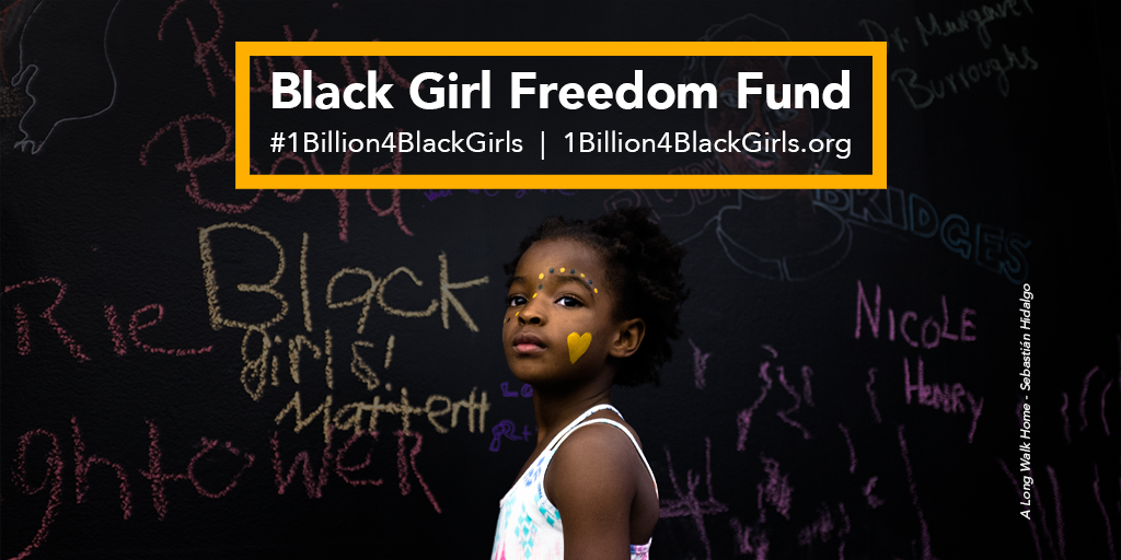 Call for Applications: Black Girl Freedom Fund 2021