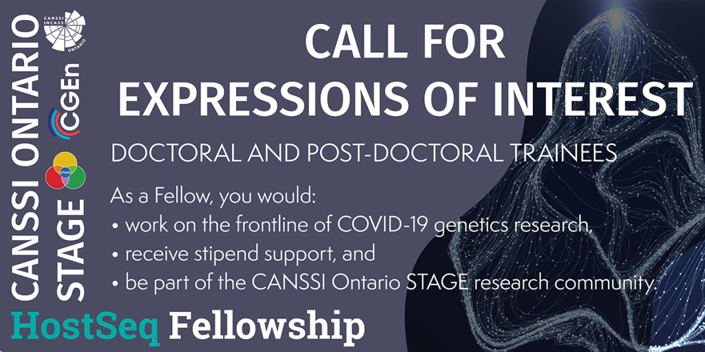 CANSSI Ontario STAGE HostSeq Fellowship 2021/2022 for Doctoral and Postdoctoral Trainees in Canada (Stipend of $10,000)