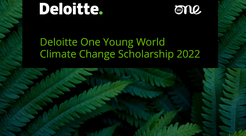 Deloitte-One Young World Climate Change Scholarship 2022 to attend the OYW Summit (Fully-funded to Tokyo, Japan)