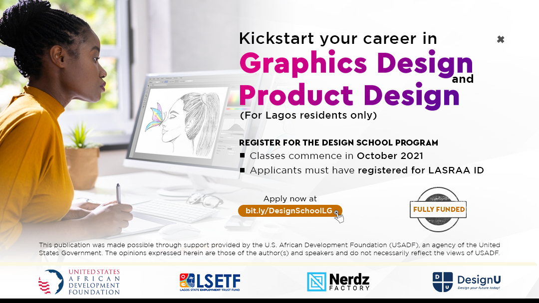 Design School Lagos Program 2021 (Fully-funded Graphics & Product Design Training )