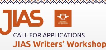 Johannesburg Institute for Advanced Study (JIAS) Writers’ Workshop 2022