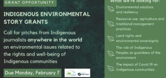 EJN Indigenous Environmental Journalism Story Grants 2022