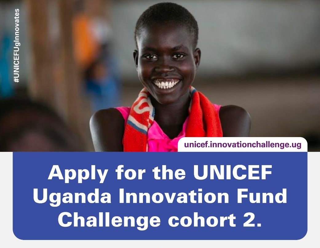 UNICEF Uganda Innovation Fund Challenge Cohort 2