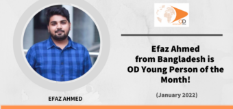Efaz Ahmed from Bangladesh is OD Young Person of the Month for January 2022!
