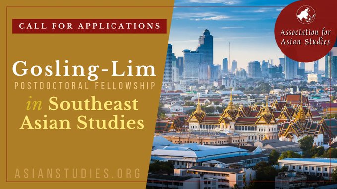 Gosling-Lim Postdoctoral Fellowship in Southeast Asian Studies 2022 (up to $50,000)