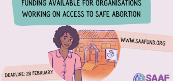 SAAF Funding 2022 for Organizations working on Access to Safe Abortion