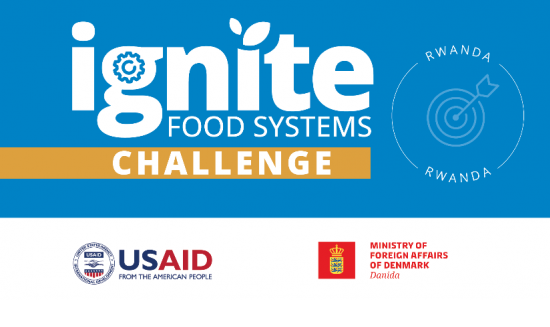 WFP IGNITE Food Systems Challenge Rwanda 2022 (up to $50,000)