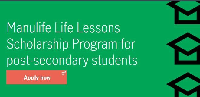 Manulife Life Lessons Scholarship Program 2022 for Students in Canada