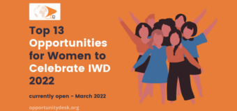 13 Opportunities for Women to Celebrate International Women’s Day (IWD) 2022
